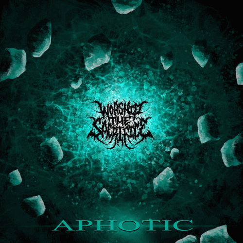 Worship The Sacrifice : Aphotic
